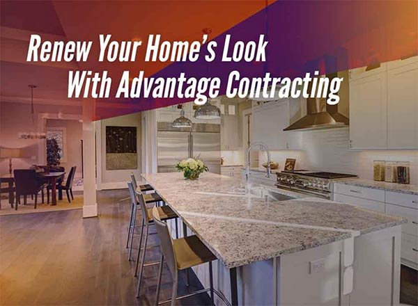 Renew Your Home’s Look With Advantage Contracting